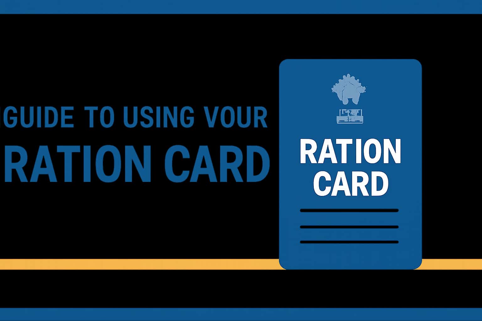 Guide to Using Your Ration Card